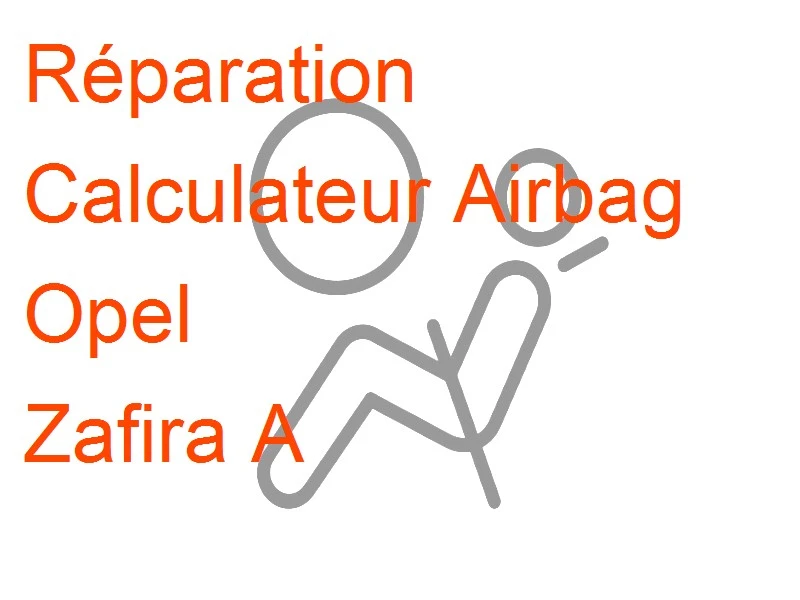 Calculateur Airbag Opel Zafira A