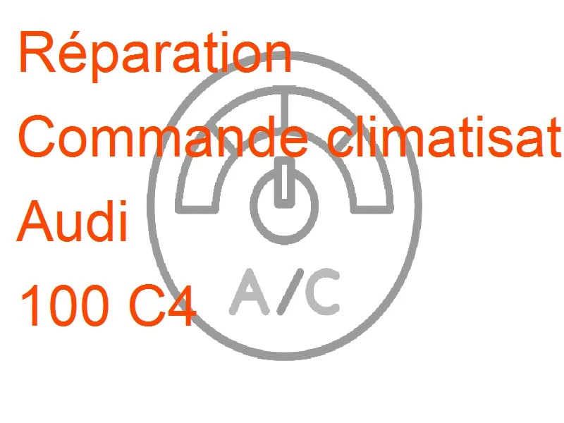 Commande climatisation Audi 100 C4