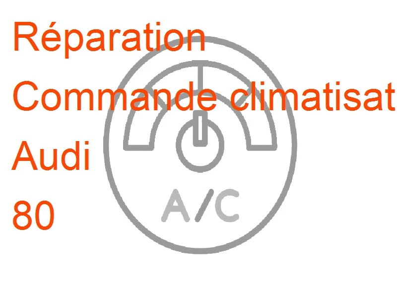 Commande climatisation Audi 80