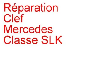 Clé Mercedes Classe SLK