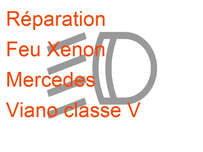 Feu Xenon Mercedes Viano classe V