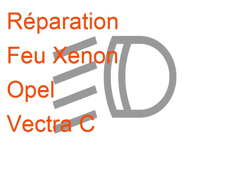 Feu Xenon Opel Vectra C