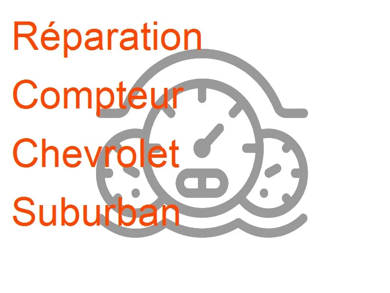 Compteur Chevrolet Suburban