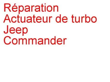 Actuateur de turbo Jeep Commander