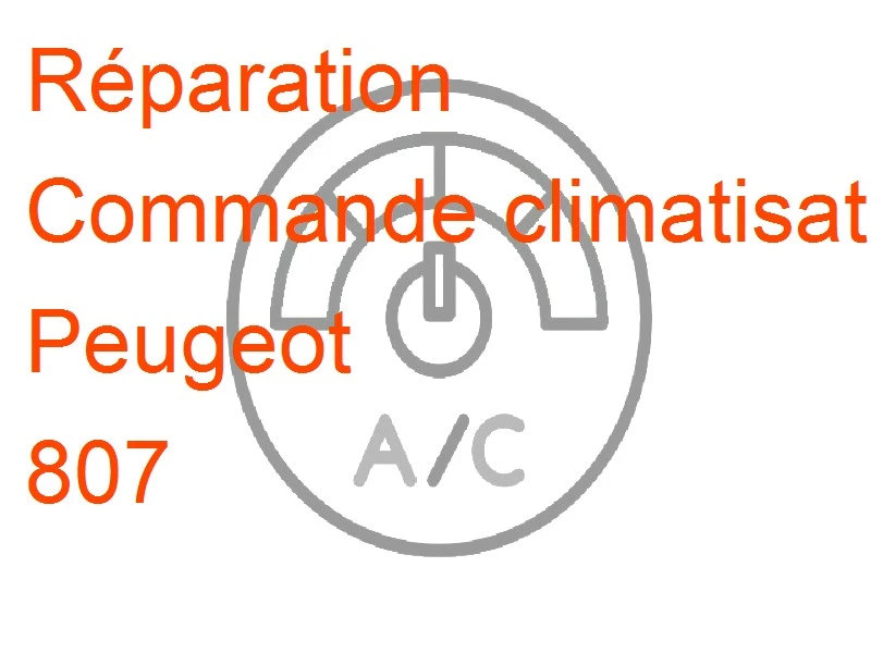 Commande climatisation Peugeot 807