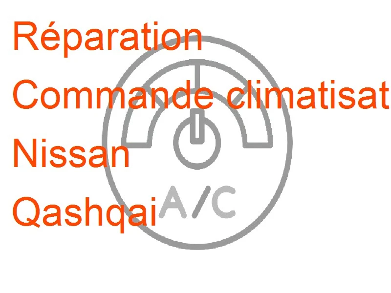 Commande climatisation Nissan Qashqai