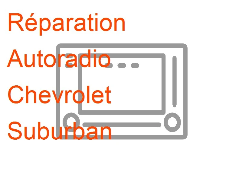 Autoradio Chevrolet Suburban