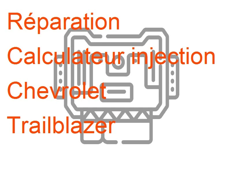 Calculateur injection Chevrolet Trailblazer