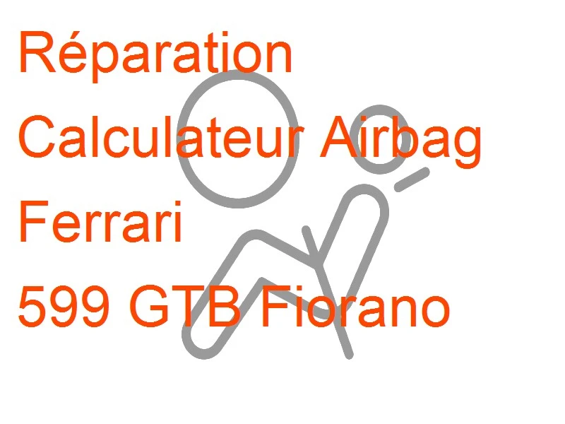 Calculateur Airbag Ferrari 599 GTB Fiorano