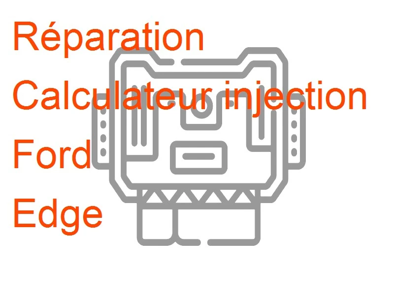 Calculateur injection Ford Edge