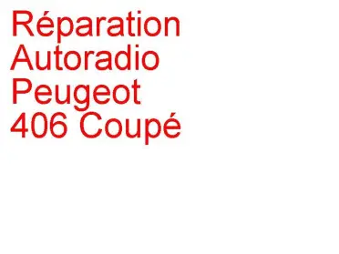 Autoradio Peugeot 406 Coupé
