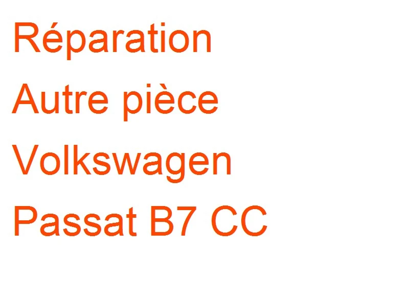 Autre pièce Volkswagen Passat B7 CC