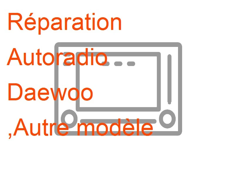 Autoradio Daewoo ,Autre modèle