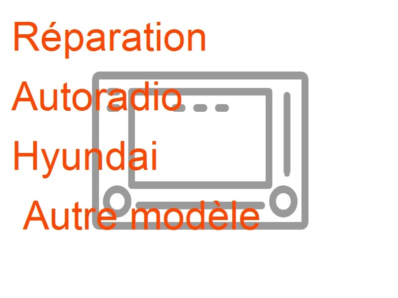 Autoradio Hyundai Autre modèle