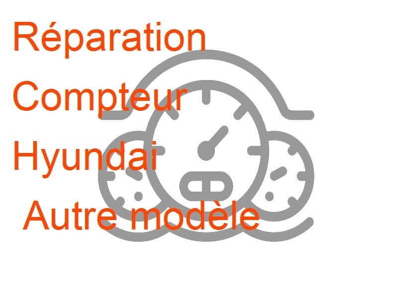 Compteur Hyundai Autre modèle