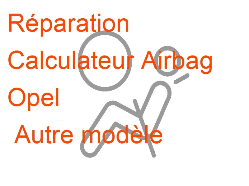 Calculateur Airbag Opel Autre modèle