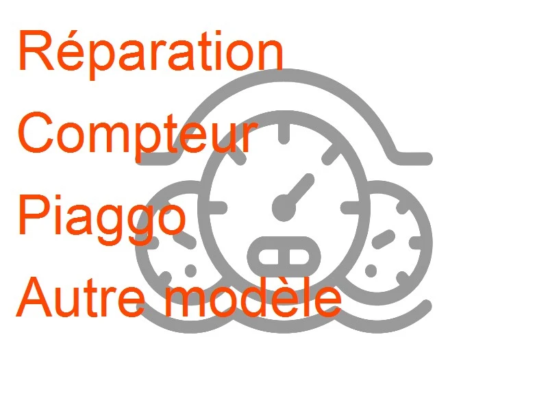 Compteur Piaggo Autre modèle