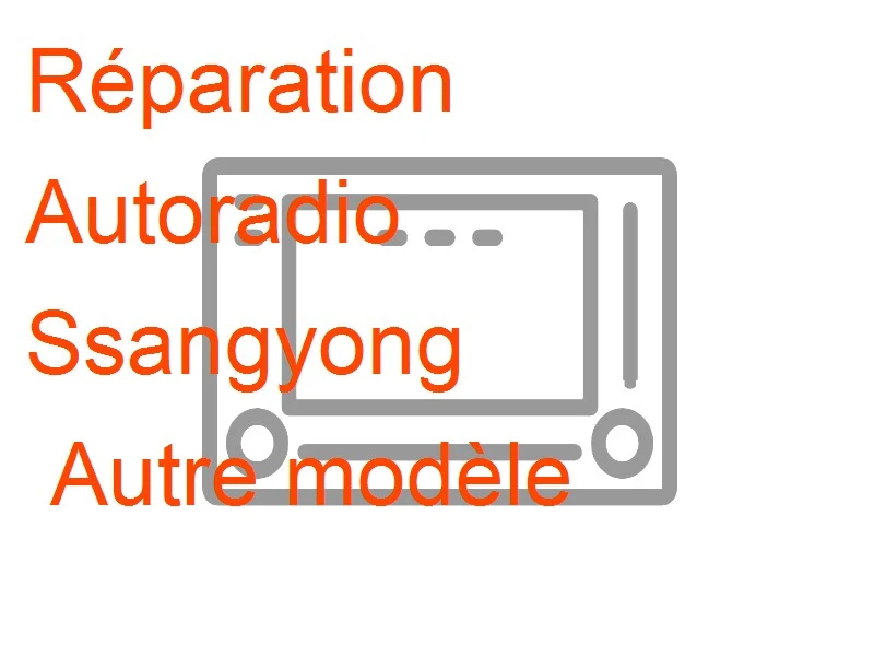 Autoradio Ssangyong Autre modèle