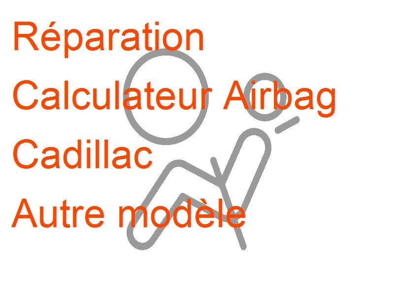 Calculateur Airbag Cadillac Autre modèle