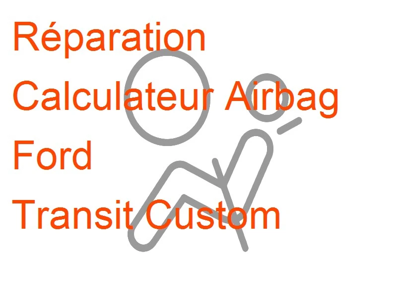 Calculateur Airbag Ford Transit Custom