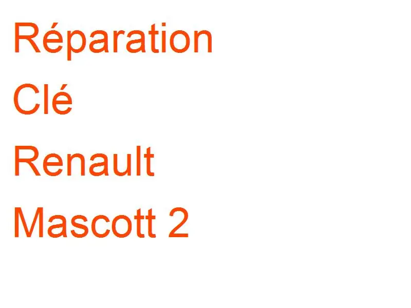Clé Renault Mascott 2