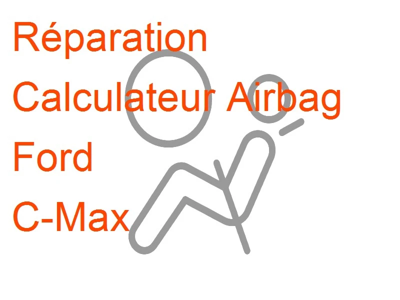 Calculateur Airbag Ford C-Max