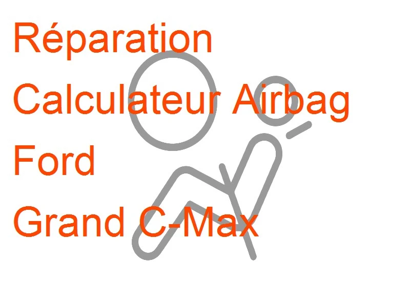 Calculateur Airbag Ford Grand C-Max