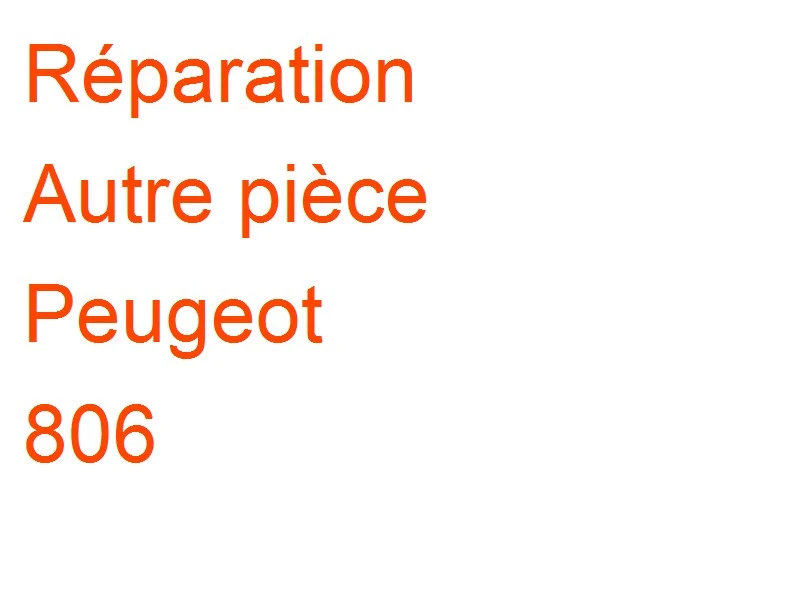 Autre pièce Peugeot 806