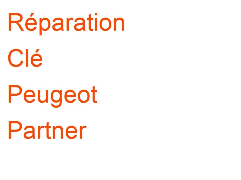 Clé Peugeot Partner