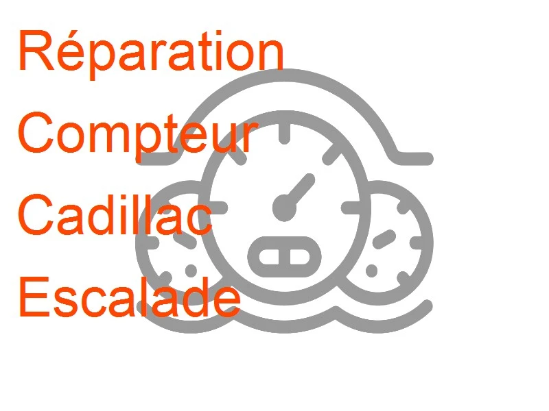 Compteur Cadillac Escalade