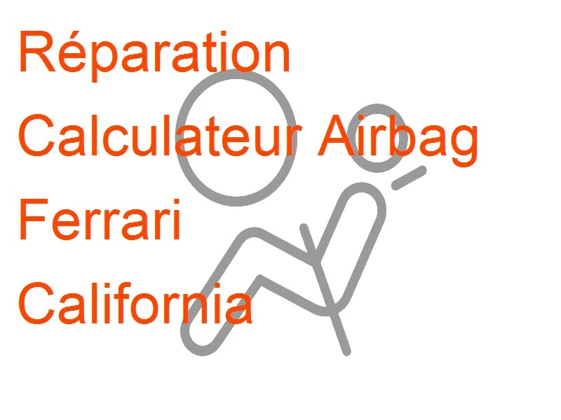 Calculateur Airbag Ferrari California