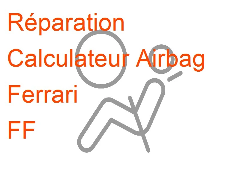 Calculateur Airbag Ferrari FF
