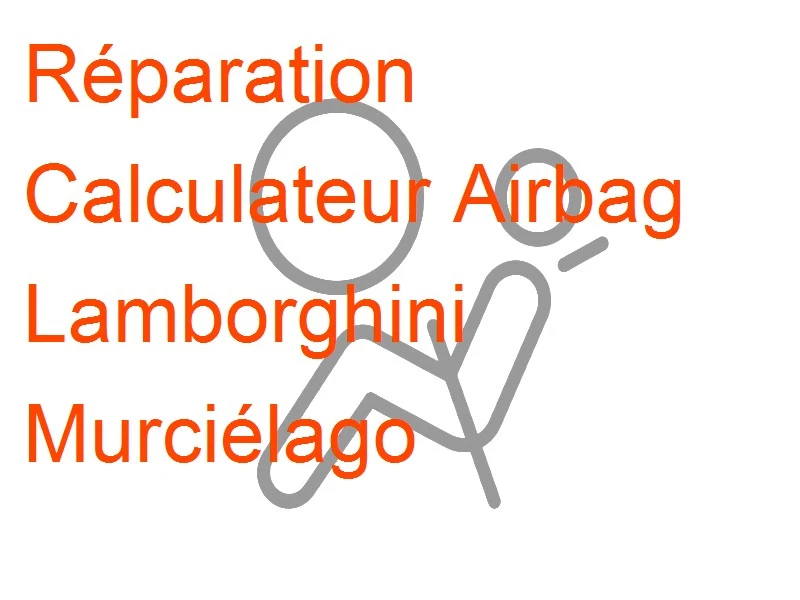 Calculateur Airbag Lamborghini Murciélago