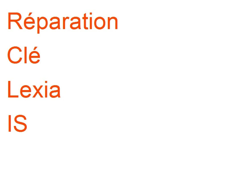 Clé Lexia IS