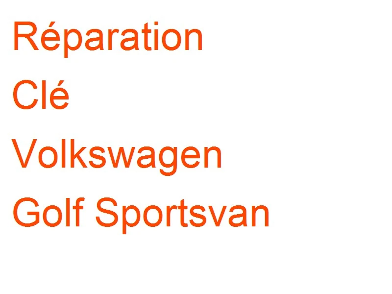 Clé Volkswagen Golf Sportsvan