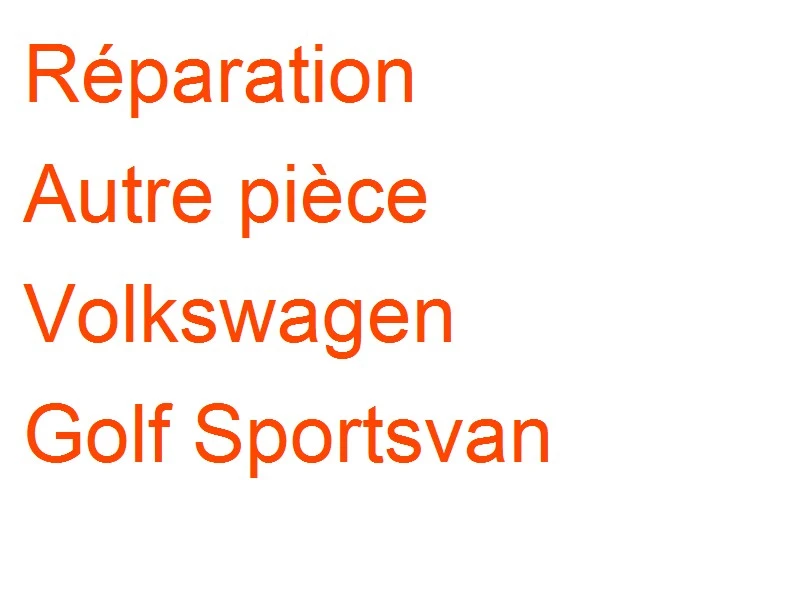 Autre pièce Volkswagen Golf Sportsvan