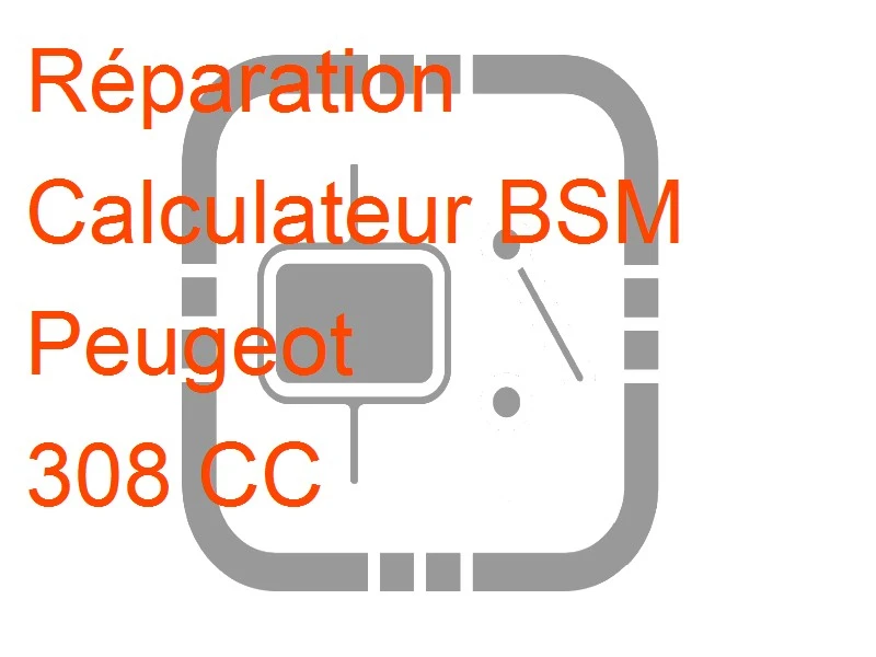 Calculateur BSM Peugeot 308 CC