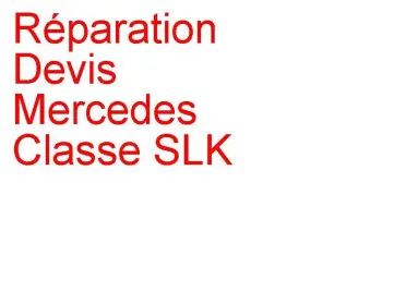 Devis Mercedes Classe SLK