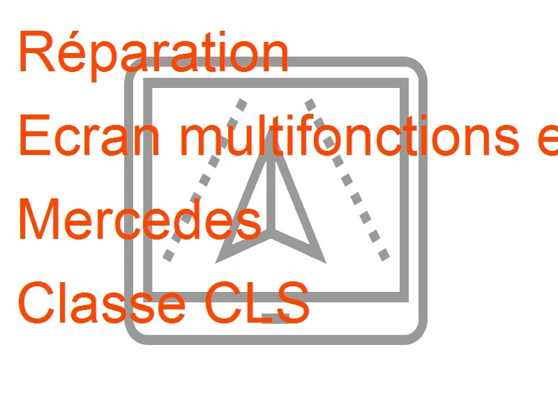 Ecran multifonctions escamotable Mercedes Classe CLS