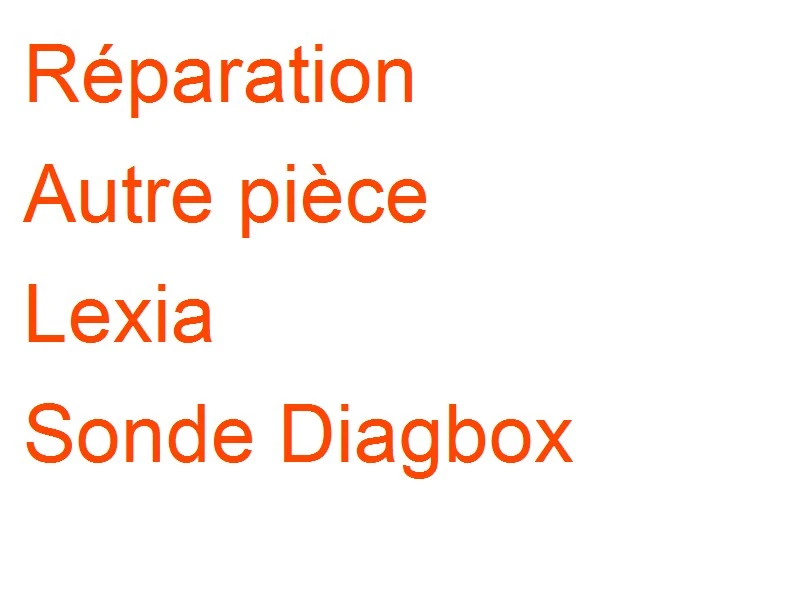 Autre pièce Lexia Sonde Diagbox