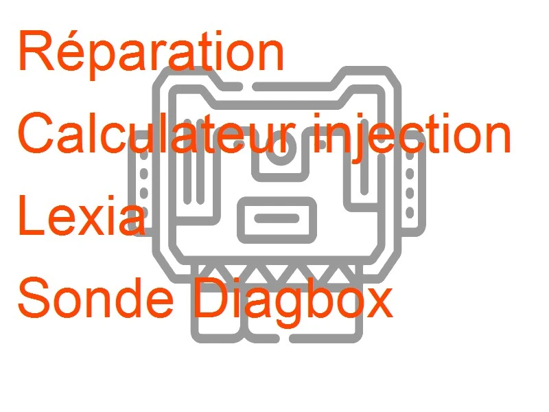 Calculateur injection Lexia Sonde Diagbox