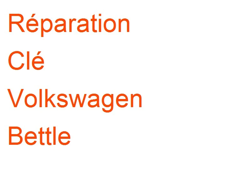 Clé Volkswagen Bettle