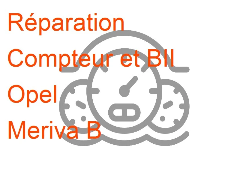 Compteur et BII Opel Meriva B