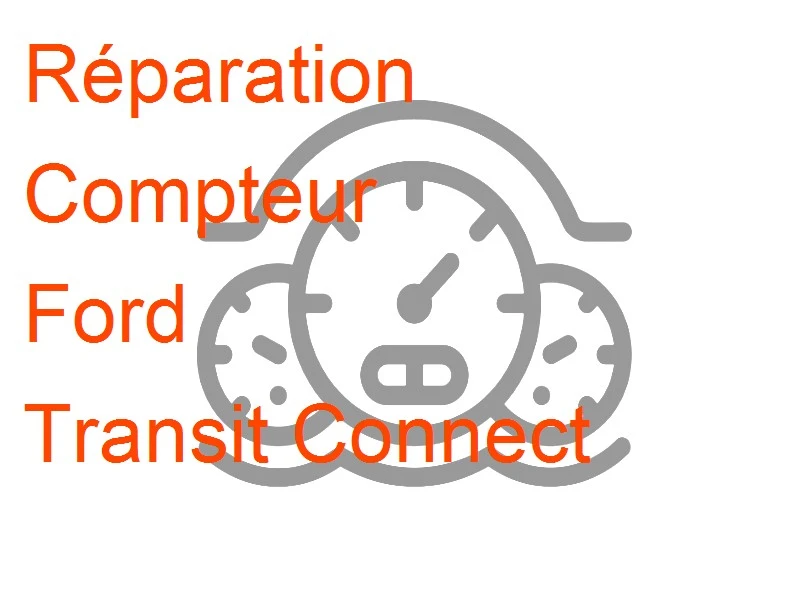 Compteur Ford Transit Connect