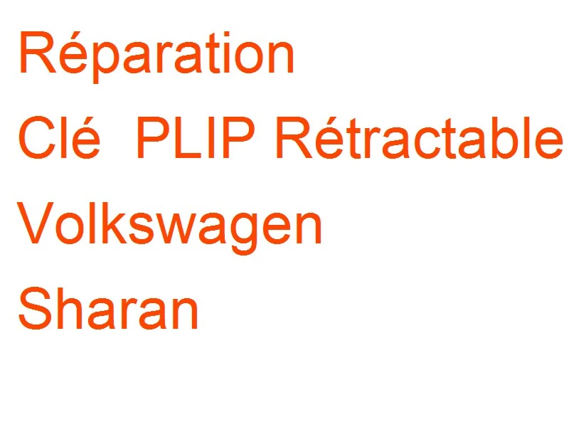 Clé PLIP Rétractable Volkswagen Sharan