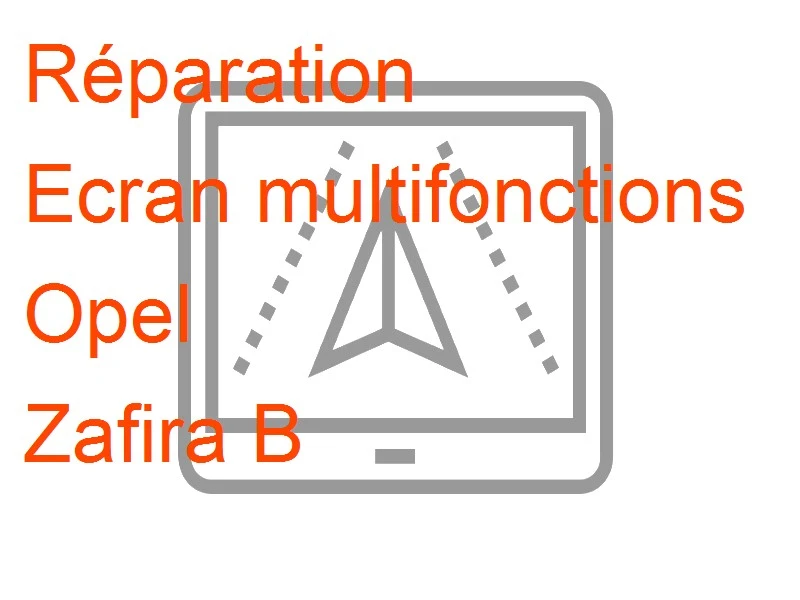 Ecran multifonctions Opel Zafira B