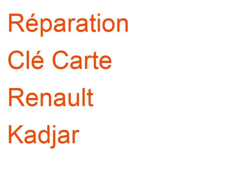 Clé Carte Renault Kadjar