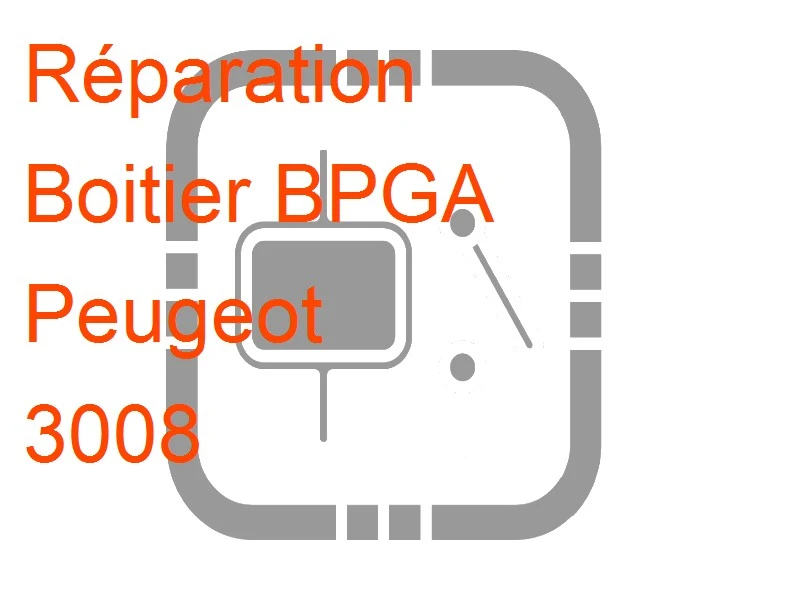 Boitier BPGA Peugeot 3008