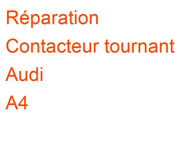 Contacteur tournant Audi A4