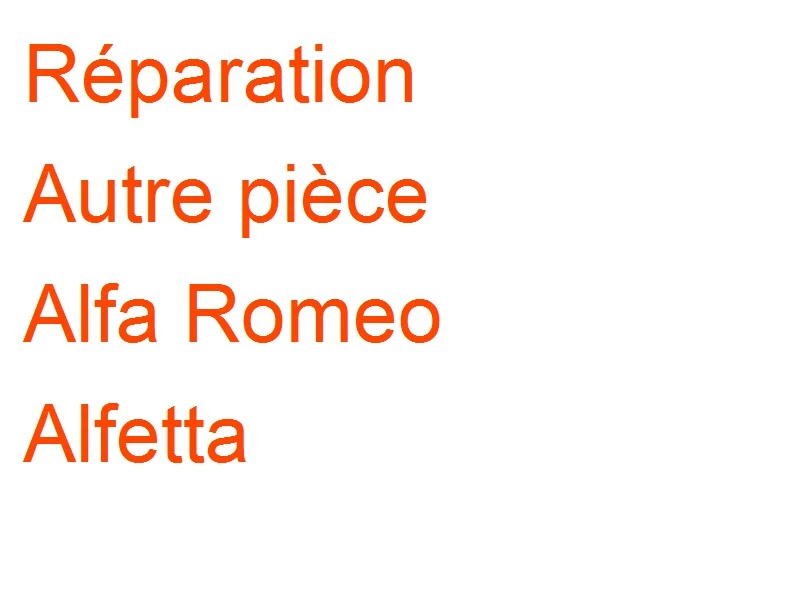 Autre pièce Alfa Romeo Alfetta